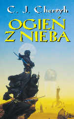 Ogie z Nieba - C.J. Cherryh