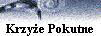  Krzy┐e Pokutne 