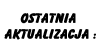 Ostatnia aktualizacja