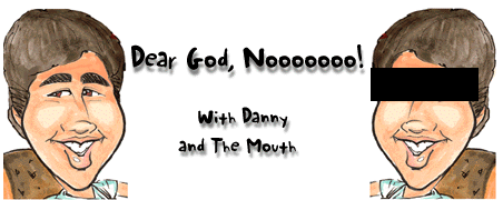 danny & the mouth