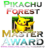 Pikachu Forest Master Award