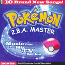 PokΘMon: 2BA Master - Music from the Hit TV Series