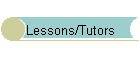 Lessons/Tutors