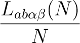 $\displaystyle \left.\vphantom{\sum_{ab\alpha\beta \atop N}
\frac{L_{ab\alpha\beta}(N)}{N}K_{ab\alpha\beta}}\right\}$