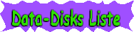 Data Disk - Liste