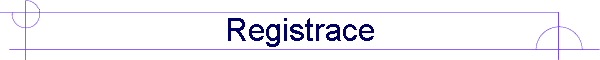 Registrace