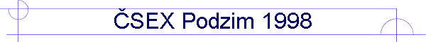 ╚SEX Podzim 1998