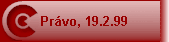 Prßvo, 19.2.99