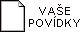 Povφdky