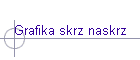 Grafika skrz naskrz