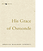 His Grace of Osmonde