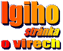 Igiho strßnka o virech