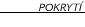 Pokrytφ