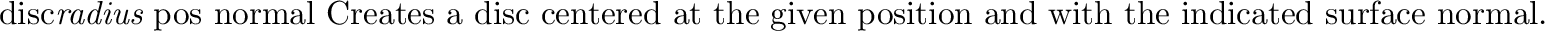 \begin{defprim}{cblob}{{\em thresh st r} \evec{p} {\em sutface} [{\em st r}
\eve...
...r a blob,
with an additional surface definition for each metaball.
\end{defprim}