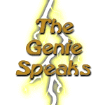 The Genie Speaks