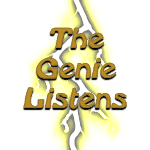 The Genie Listens