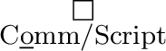 $\;\stackrel{{\fbox{\hskip \wd0}}}{{\mbox{\small\underline{P}ort}}}\;$