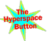 Hyperspace Button