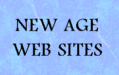 Listing of New Age Internet Web Sites